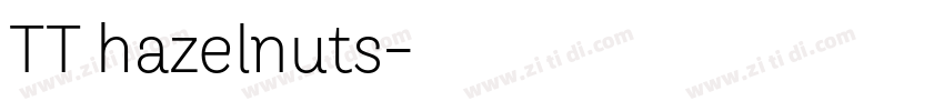 TT hazelnuts字体转换 TT hazelnuts字体转换